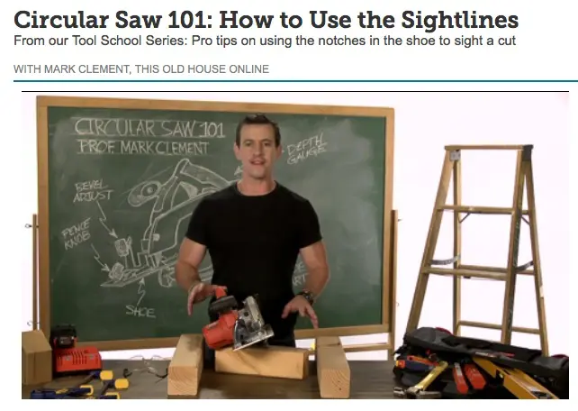 Mark This Old House Circular Saw 101