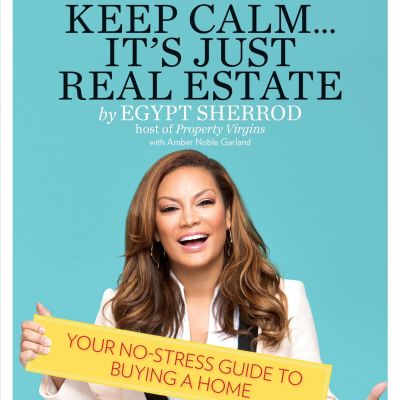 Keep Calm It's Just Real estate - MyFixitUpLIfe - Egypt Sherrod