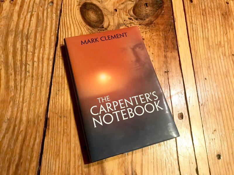 The Carpenters Notebook_Mark Clement_MyFixitUpLife_front_cover_wood_Carpenter's Advice