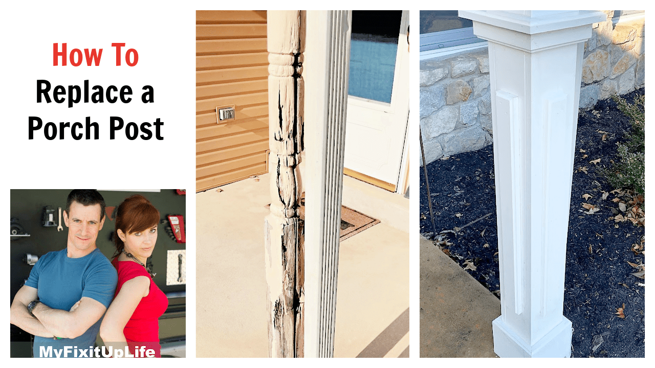 How to replace a porch post