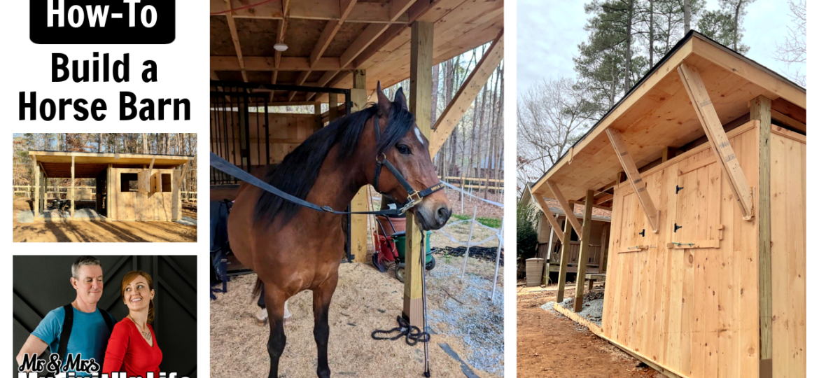 MyFixitUpLife How to Build a Horse Barn