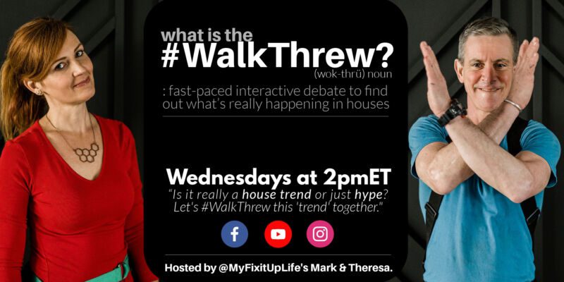 #WalkThrew home trends chat by MyFixitUpLife