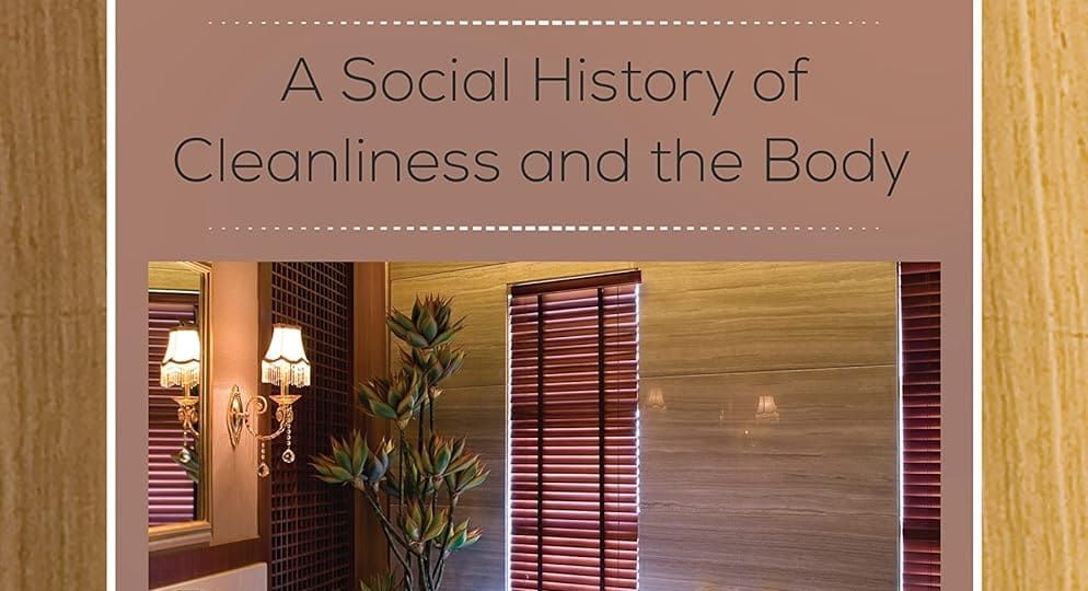 The Bathroom history bathroom cleanliness book